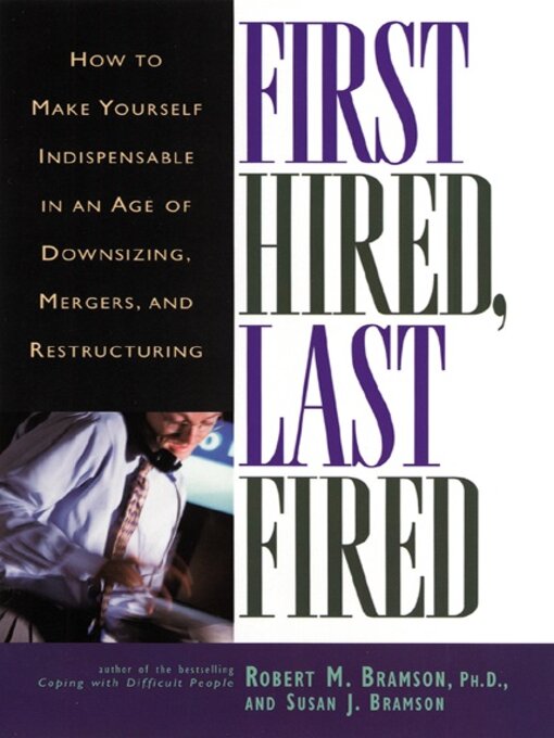 Title details for First Hired, Last Fired by BRAMSON - Wait list
